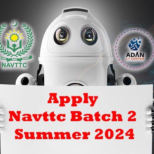 How to Apply NAVTTC Batch 2 Summer 2024