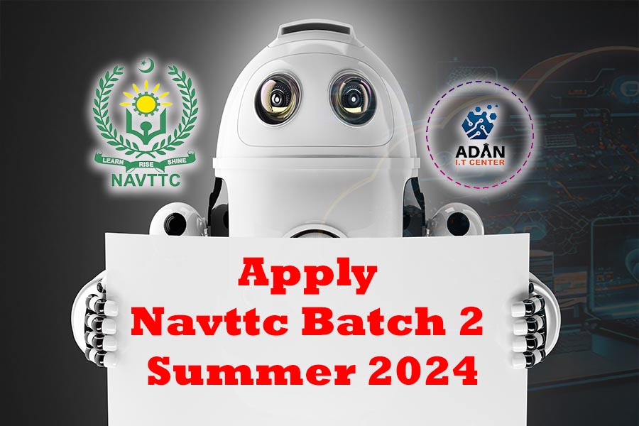 How to Apply NAVTTC Batch 2 Summer 2024