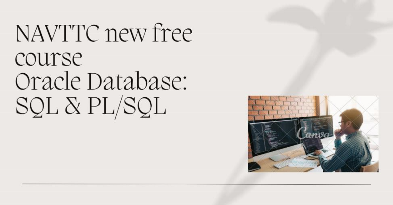 NAVTTC New Free Course Oracle Database SQL or PL\SQL